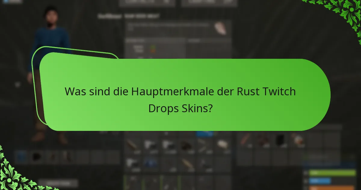 Wie funktionieren die Rust Twitch Drops Kampagnen?