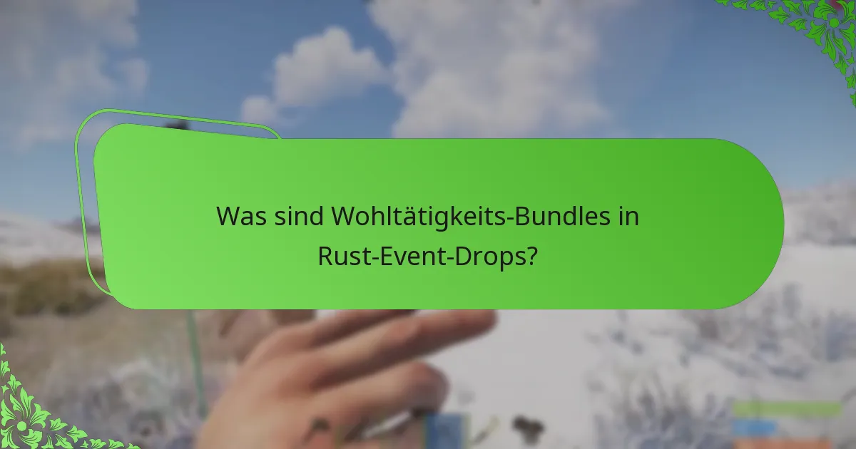 Wie unterstützt die Rust-Community die Event-Drops?