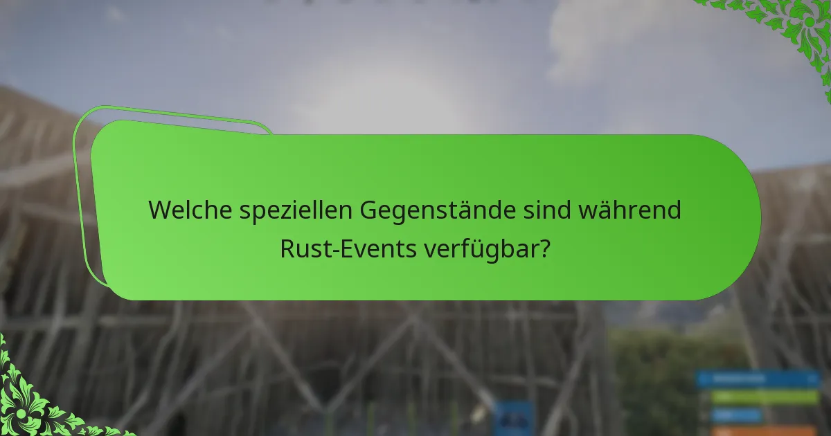 Wie verbessern Werbestrategien Rust-Event-Drops?