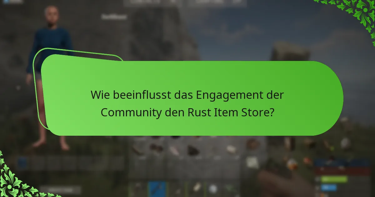 Wie navigiert man effektiv im Rust Item Store?